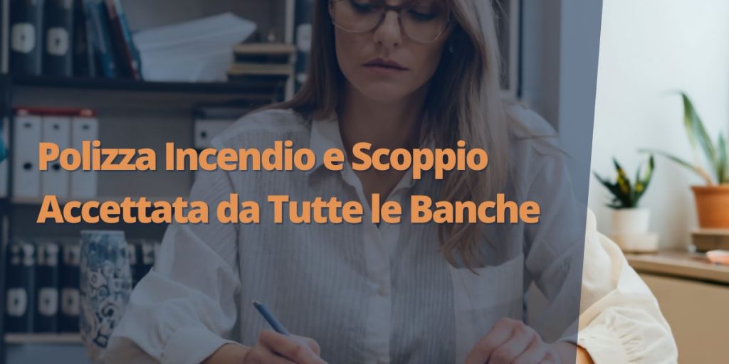 assicurazione-incendio-scoppio-mutuo-banche