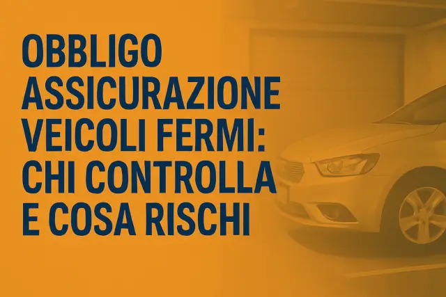 veicoli fermi custoditi in garage con obbligo assicurativo da verificare